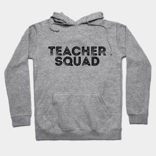 teacher squad t-shirt Hoodie